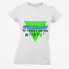 Funny Math Women's T-Shirt - "Another Day Without Using a²+b²=c²"