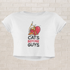 Cats B4 Guys Love Crop Top