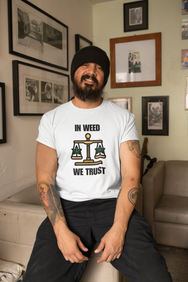 In Weed We Trust T-Shirt