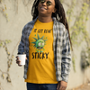 It Get Real Sticky T-Shirt