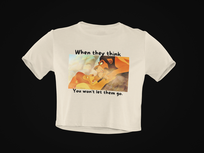 When They Think  You Won't Let Them Crop Top