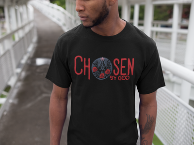 Chosen by god  T-SHIRT