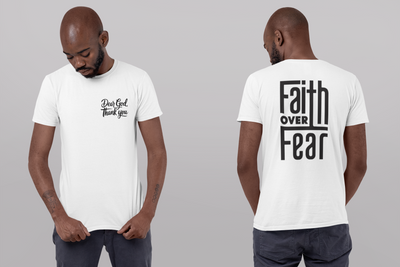Faith over Fear T-SHIRT
