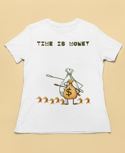 Time is money T-SHIRT