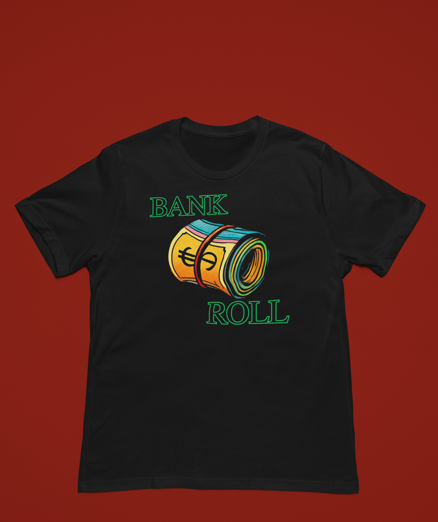 Bank Roll T-SHIRT
