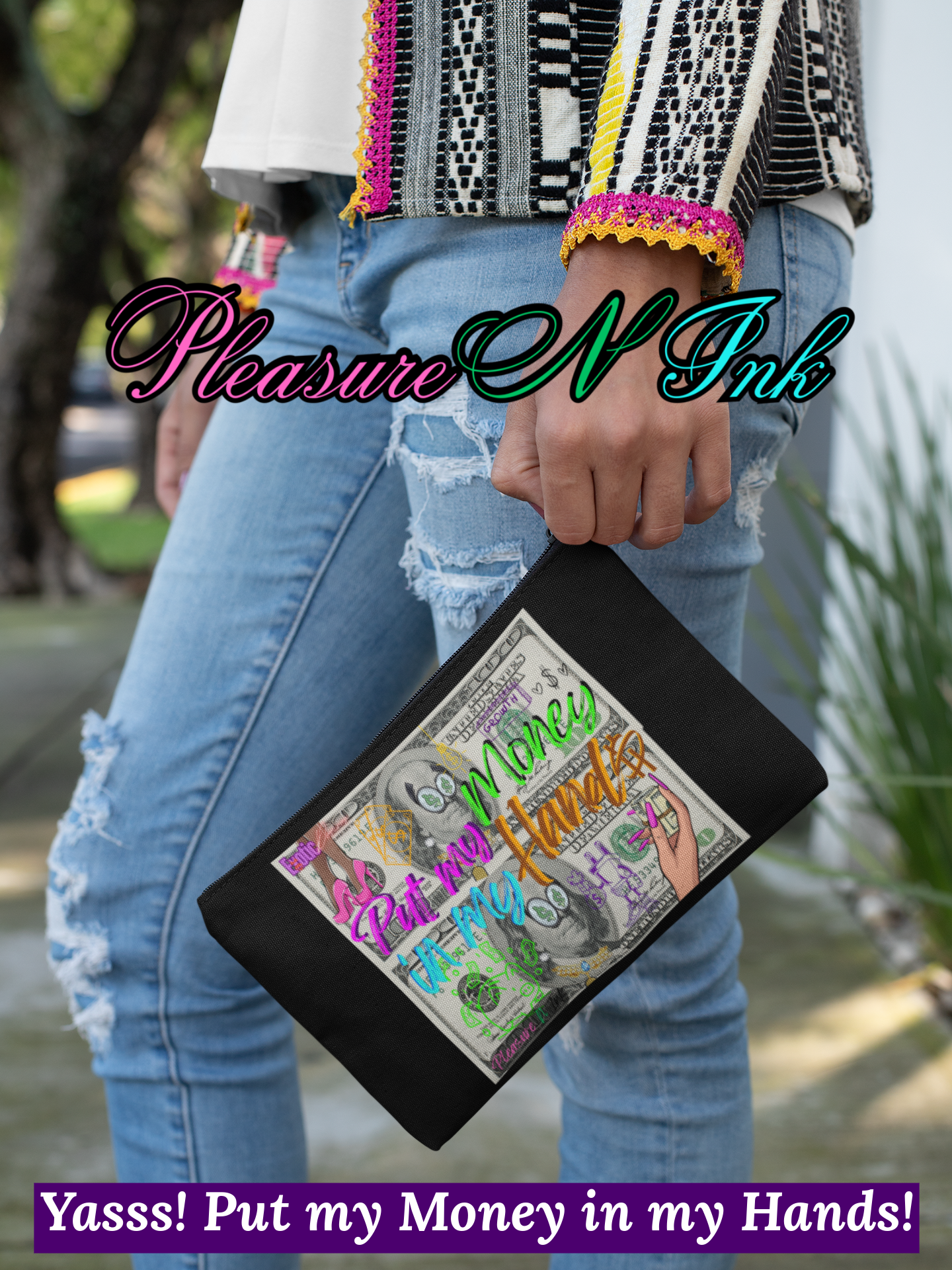 Put My Money in My Hand Hand Bag