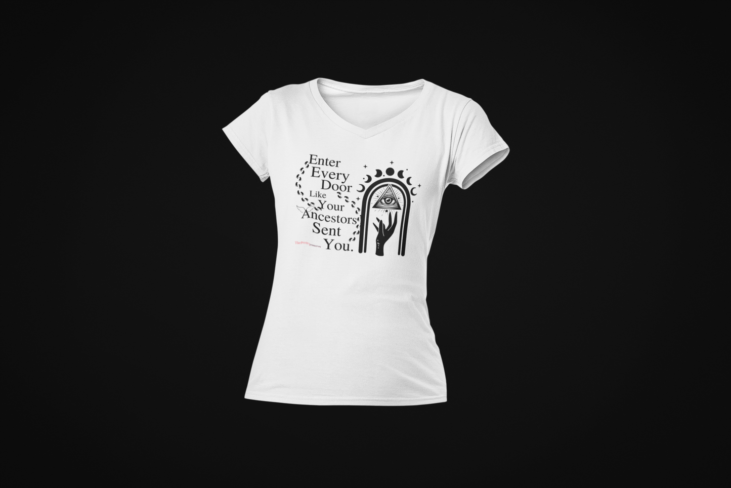 Enter Every Door Affirmation Manifestation T-Shirt Powerful Bold Message