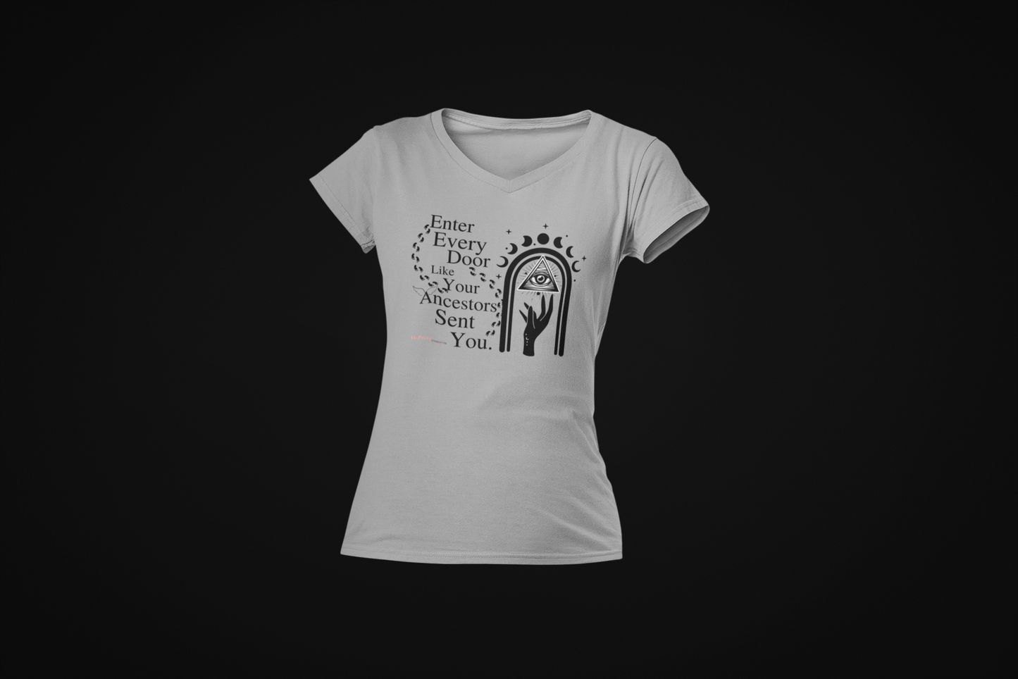 Enter Every Door Affirmation Manifestation T-Shirt Powerful Bold Message