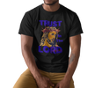 Trust the lord T-SHIRT